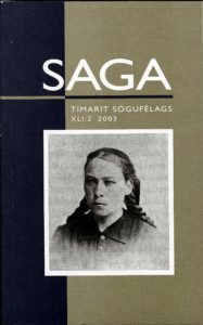 Saga: Tímarit Sögufélags 2003 XLI: II